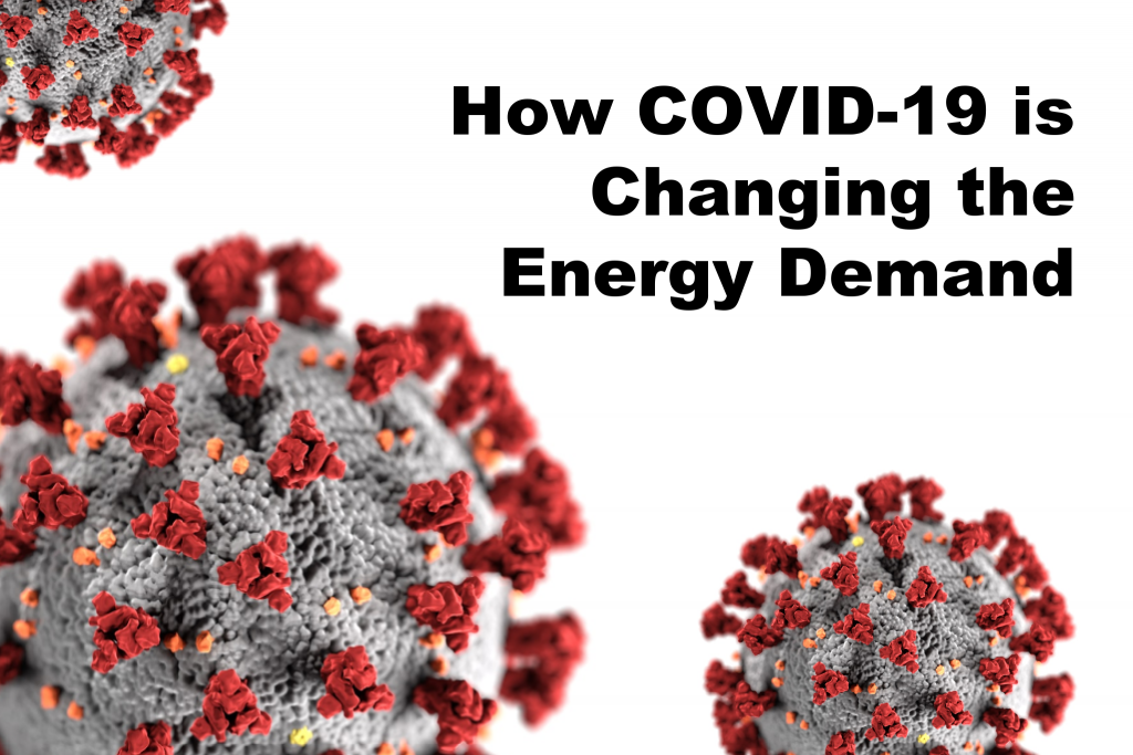COVID-19 Is Changing the Energy Demand